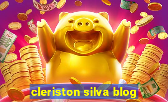 cleriston silva blog